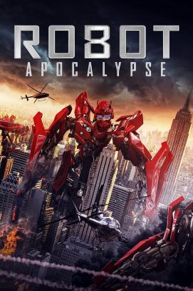 Robot Apocalypse - Mensch gegen Maschine stream