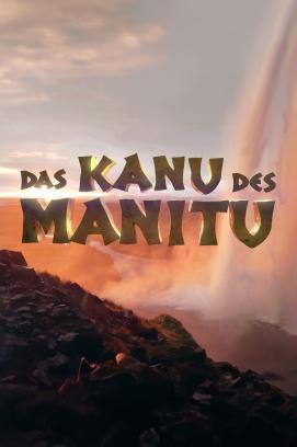 Das Kanu des Manitu stream