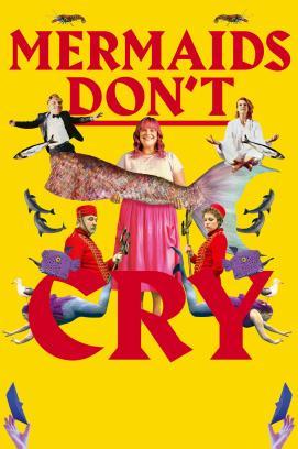 Mermaids Don't Cry stream