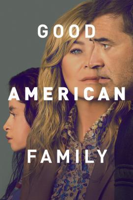Good American Family - Staffel 1 stream