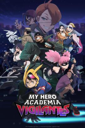 My Hero Academia: Vigilantes - Staffel 1 *Subbed* stream