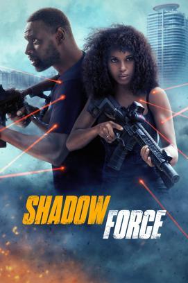 Shadow Force stream