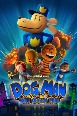 Dog Man: Wau gegen Miau stream