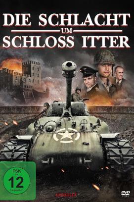 Die Schlacht um Schloss Itter stream