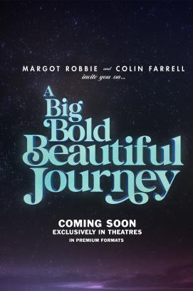 A Big Bold Beautiful Journey stream