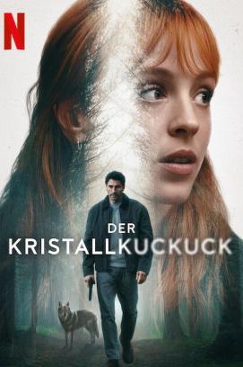 Der Kristallkuckuck - Staffel 1 stream
