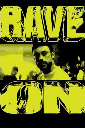Rave On stream