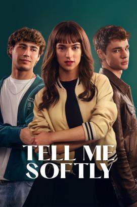 Tell Me Softly stream