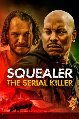 Squealer - The Serial Killer stream