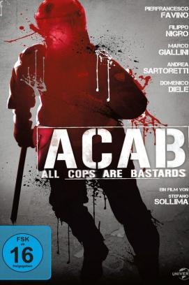 A.C.A.B. - All Cops Are Bastards stream