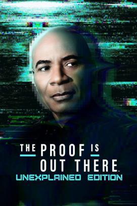 The Proof Is Out There: UnXplained Edition - Staffel 1 stream