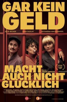 Gar kein Geld macht auch nicht glücklich stream