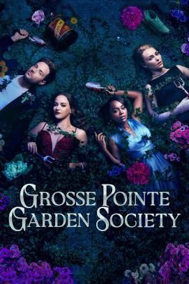 Grosse Pointe Garden Society - Staffel 1 stream