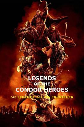 Legends Of The Condor Heroes - Die Legende der Adlerkrieger stream