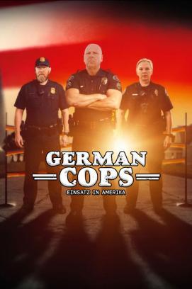 German Cops – Einsatz in Amerika - Staffel 1 stream