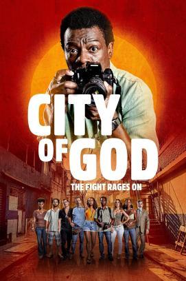City of God: The Fight Rages On - Staffel 1 stream