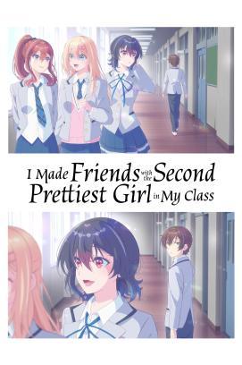 I Made Friends with the Second Prettiest Girl in My Class - Staffel 1 *Subbed* stream