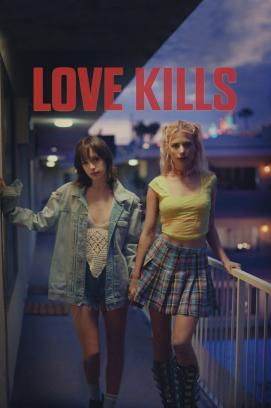 Love Kills stream