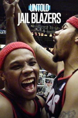 Untold: Jail Blazers stream
