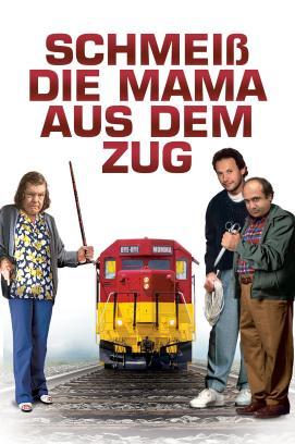 Schmeiß die Mama aus dem Zug stream