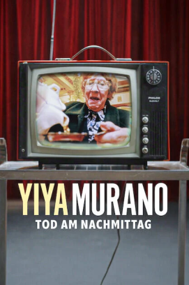 Yiya Murano - Tod am Nachmittag stream
