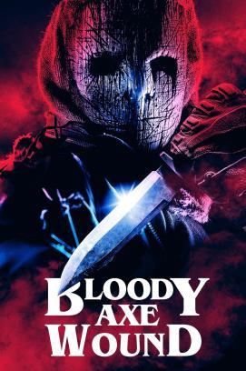 Bloody Axe Wound stream
