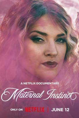 Maternal Instinct - Der Fall Taylor Parker stream