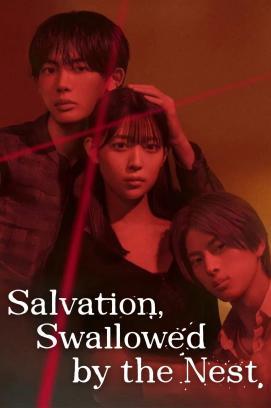 Salvation, Swallowed by the Nest - Staffel 1 *Subbed* stream