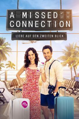 A Missed Connection - Liebe auf den zweiten Blick stream