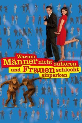 Warum Männer nicht zuhören und Frauen schlecht einparken stream