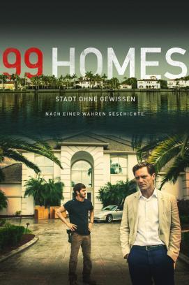 99 Homes - Stadt ohne Gewissen stream