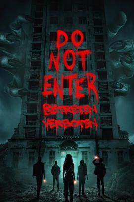 Do Not Enter - Betreten verboten stream