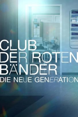 Club der roten Bänder - Die neue Generation - Staffel 1 stream