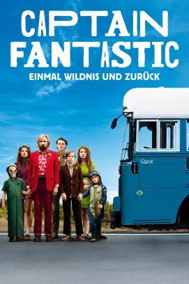 Captain Fantastic - Einmal Wildnis und zurück stream