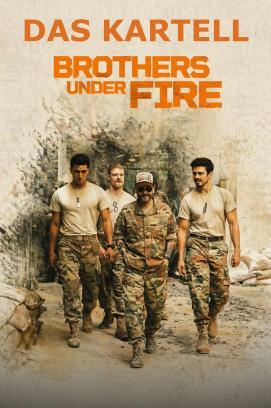 Das Kartell - Brothers under Fire stream