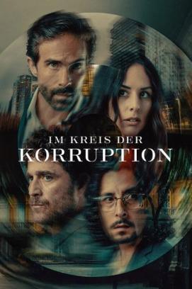 Im Kreis der Korruption - Staffel 1 stream