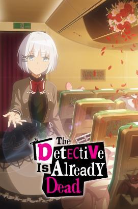 The Detective Is Already Dead - Staffel 1 *Subbed* stream