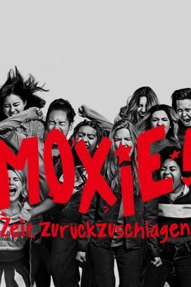 Moxie! Zeit, zurückzuschlagen stream